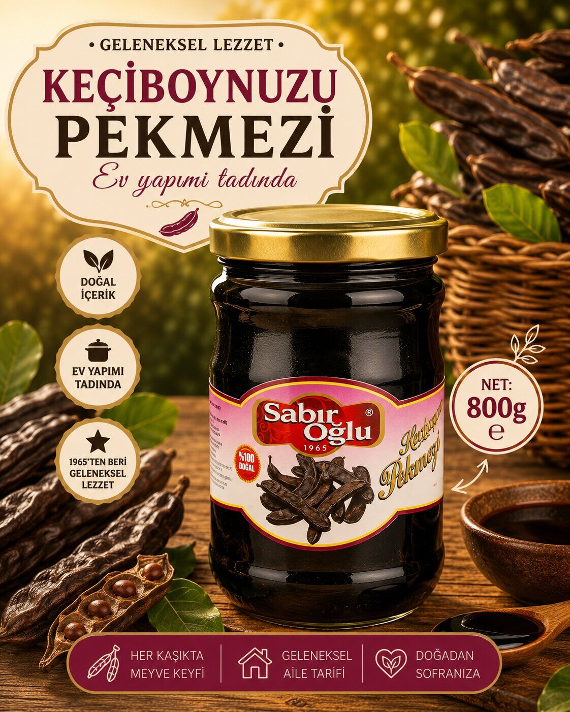 SABIROĞLU HARNUP PEKMEZİ NET 800 GR KAVANOZ