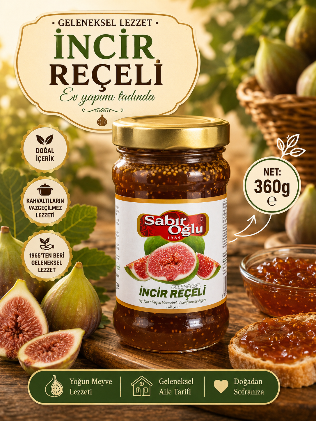 SABIROĞLU İNCİR REÇELİ NET 360 GR KAVANOZ